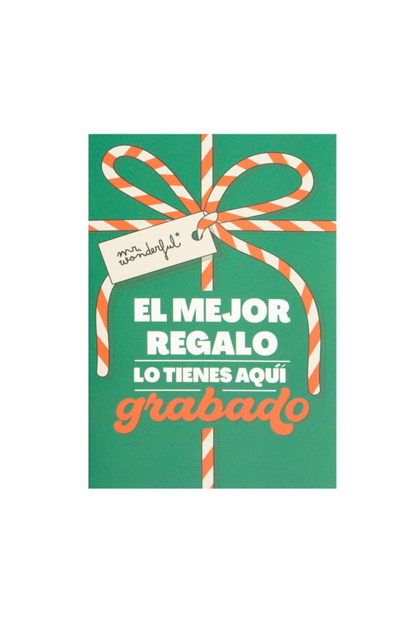 Mr. Wonderful Postal con grabador de mensaje audio El mejor regalo lo tienes aqu&iacute; grabado estampado